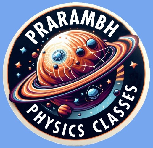 Prarambh Physics Classes